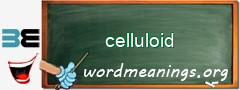 WordMeaning blackboard for celluloid